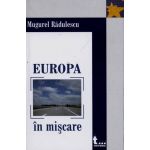 Europa in miscare