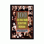 100 cei mai mari scriitori romani
