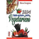 365+1 retete exclusive pentru vegetarieni