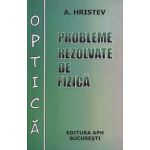 Probleme rezolvate de fizica - Optica