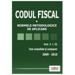 Codul Fiscal 2009-2010. Text consolidat si comparat. Vol I + II