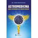Astromedicina - Cheile astrologice ale terapiei bolilor