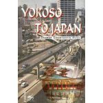 Yokoso to Japan