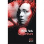 Contaminare - Mihai Radu