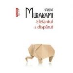 Elefantul a disparut - Haruki Murakami - Top 10