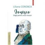 Ionesco. Elegii pentru noul rinocer - Liliana Corobca