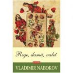 Rege, dama, valet - Vladimir Nabokov