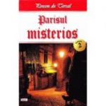Parisul misterios vol. 2 - Ponson du Terrail