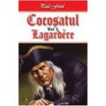 Cocosatul Vol. 2: Lagardere - Paul Feval