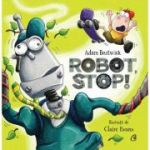 Robot, stop! - Adam Bestwick