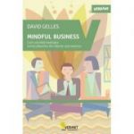 Mindful business - 
David Gelles