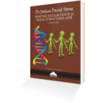 Mistere neelucidate și noua structură ADN – Dr. Joshua David Stone