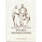 Istoria Transilvaniei Ed. 2 - Ioan-Aurel Pop, Ioan Bolovan