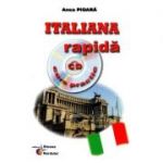 Italiana rapida cu CD curs practic - Anca Pioara