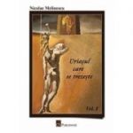 Uriasul care se trezeste vol. 1 - Nicolae Melinescu