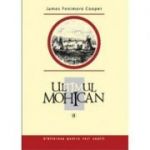 Ultimul mohican vol. II - James Fenimore Cooper