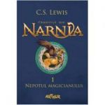 Cronicile din Narnia I. Nepotul magicianului - C. S. Lewis