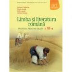 Limba si literatura romana - Manual pentru clasa XI