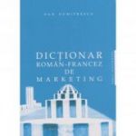 Dictionar roman-francez de marketing - Dan Dumitrescu