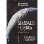 Scandalul si rusinea, probleme globale ale omenirii - Bertrand Schneider