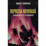 Depresia nervoasa (combatere si tratament) - Motet Dumitru