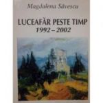 Luceafar peste timp - Magdalena Savescu