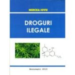 Droguri Ilegale - Mircea Iovu