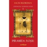 Cronicile familiei Kane (#1). Piramida roșie (paperback) - Rick Riordan