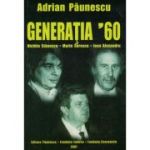 Generatia '60 - Adrian Paunescu