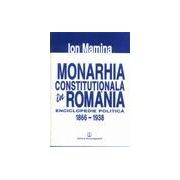 Monarhia constitutionala in Romania, Enciclopedie politica 1866-1938