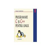 Programare C si C++ pentru Linux