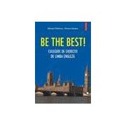 Be the Best! Culegere de exercitii de limba engleza