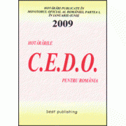 Hotararile C.E.D.O. pentru Romania - ianuarie-iunie 2009