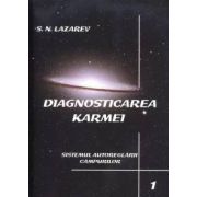 Diagnosticarea Karmei - Vol. 1 - Sistemul autoreglarii campurilor