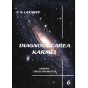 Diagnosticarea karmei - Vol. 6 - Trepte catre Divinitate