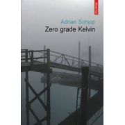 Zero grade Kelvin