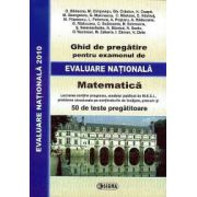 Ghid de pregatire pentru examenul de Evaluare Nationala 2010 - Matematica