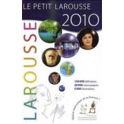 Le Petit Larousse Illustre 2010. Le plus Petit Dictionnaire Larousse