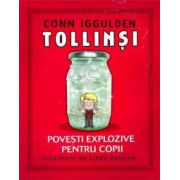 Tollinsi - Povesti explozive pentru copii