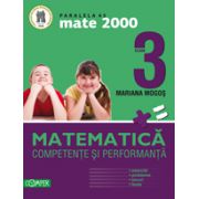 MATEMATICA. CLASA A III-A. COMPETENTE SI PERFORMANTA (EXERCITII, PROBLEME, JOCURI, TESTE) - MATE 2000