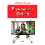 Regele cersetorilor-vol1 -Tribulet