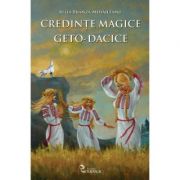 Credinte magice geto-dacice - Iulia Branza Mihaileanu