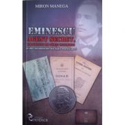 Eminescu agent secret, traficant de carti interzise