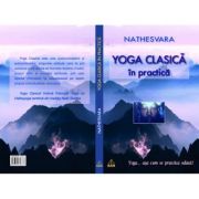 Yoga Clasica in practica - Nathesvara
