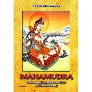 Mahamudra - Swami Atmananda