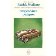 Suspendarea pedepsei - Patrick Modiano