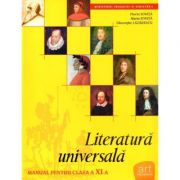 Literatura universala - Manual pentru clasa a XI-a - Florin Ionita​, Maria Ionita, Gheorghe Lazarescu