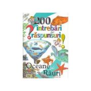 200 de intrebari si raspunsuri Oceane si Rauri