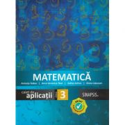 Matematica (Caiet de aplicatii) - Clasa a III-a