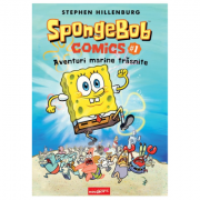 SpongeBob Comics #1. Aventuri marine trăsnite - Stephen Hillenburg